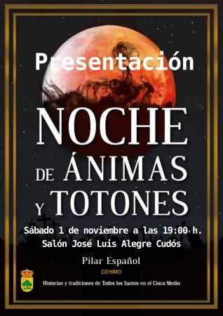 Imagen PRESENTACIÓN DEL LIBRO NOCHE DE ÁNIMAS Y TOTONES